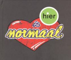 Normaal : Hier Is Normaal